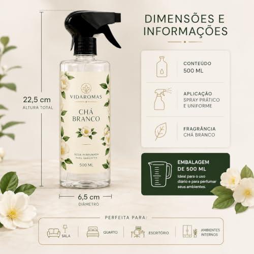 Água Perfumada para Ambientes Chá Branco 500ml Home Spray – Aromatizador para Casa, Sala, Quarto e Escritório – Fragrância Leve e Sofisticada